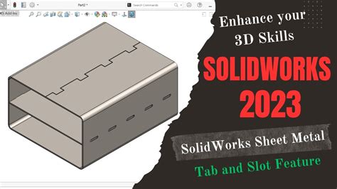 solidworks sheet metal tab and slot|solidworks tab and slot tool.